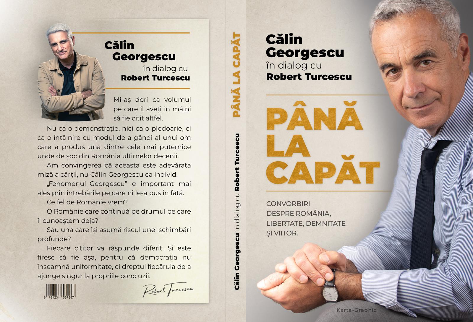Robert Turcescu lansează e-book-ul „Până la capăt”, care conține dialoguri în premieră cu Călin Georgescu